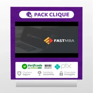 Fast MBA: Empreendedorismo, Negócios e Startups na Prática - André Bernardo