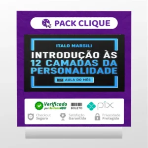 Introdução às 12 Camadas da Personalidade - Italo Marsili