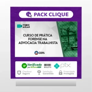 Curso de Prática Forense na Advocacia Trabalhista - CERS