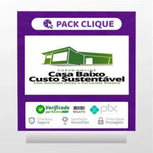 Construção de Baixo Custo Sustentável - Amanda e Fernando