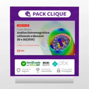 Curso Básico de Análise Eletromagnética Utilizando o Maxwell 2D e 3D com Ansys - Esss