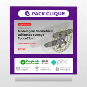Curso Básico de Modelagem Geométrica Utilizando o Ansys Spaceclaim - Esss