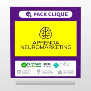 Aprenda Neuromarketing - Arthur Parede e Rejane Toigo
