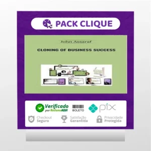 Cloning of Business Success - John Assaraf [INGLÊS]