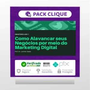 Como Alavancar seus Negócios por meio do Marketing Digital - Lucimar Sasso