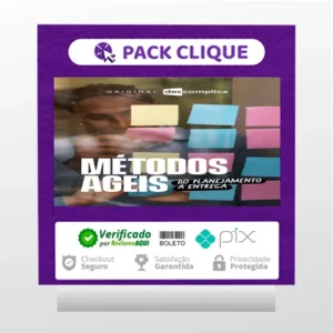 Métodos Ágeis: Do Planejamento à Entrega - Descomplica