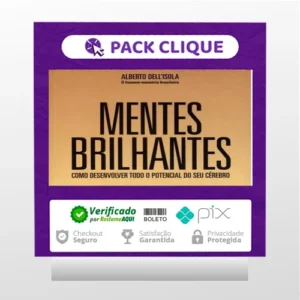 Mentes Brilhantes: Como Desenvolver Todo O Potencial do Seu Cérebro - Alberto Dell'Isola
