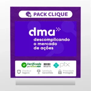 DMA 2.0: Descomplicando o Mercado de Ações - Clube do Valor