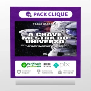 A Chave Mestra do Universo - Pablo Marçal
