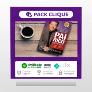 Pai Rico Pai Pobre - Robert Kiyosaki
