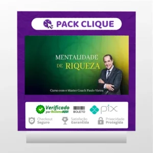 Mentalidade da Riqueza - Paulo Vieira