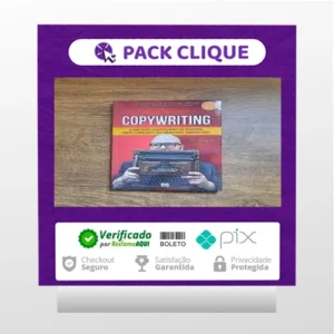 Copywriting: O Método Centenário de Escrita mais Cobiçado do Mercado Americano - Paulo Maccedo