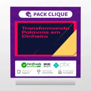 Transformando Palavras em Dinheiro 2.0 - Ícaro de Carvalho