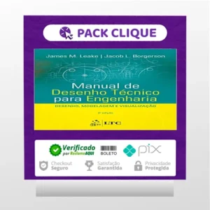 Manual de Desenho Técnico para Engenharia Desenho Modelagem e Visualização 2Ed - James M Leake