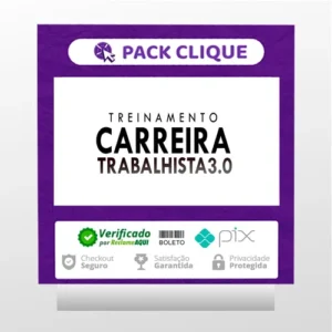 Curso Carreira Trabalhista 3.0 - Tiago Pereira