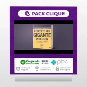 Desperte O Gigante Interior - Anthony Robbins