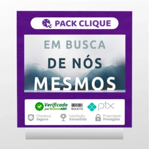 Em Busca de Nós Mesmos - Pedro Calabrez, Clóvis de Barros Filho