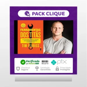Ferramentas dos Titãs - Tim Ferriss