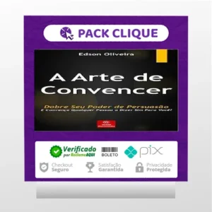 A Arte de Convencer - Edson Oliveira
