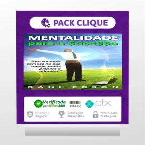 Mentalidade Para o Sucesso - Dani Edson