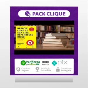 Negocie Como Se Sua Vida Dependesse Disso - Chris Voss & Tahl Raz