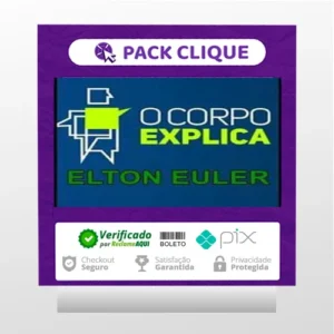 O Corpo Explica - Elton Euler e Vanessa Cesnik