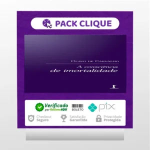 A Consciência de Imortalidade - Olavo de Carvalho