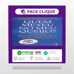 Quem Mexeu No Meu Queijo? - Spencer Johnson