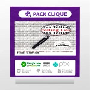 Telling Lies: Clues to Deceit in the Marketplace, Politics, and Marriage - Paul Ekman [INGLÊS]