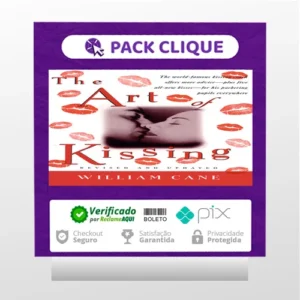 The Art of Kissing - William Cane [INGLÊS]