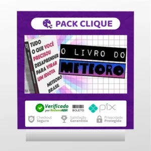 Tudo o que Você Precisou Desaprender para Virar um Idiota - Meteoro Brasil