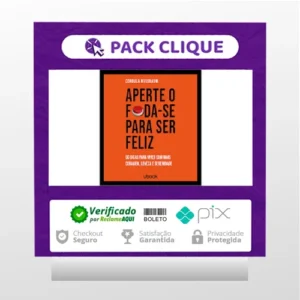 Ubook: Aperte O Foda-se Para Ser Feliz 66 Dicas Para Viver Com Mais Coragem, Leveza E Serenidade - Cordula Nussbaum