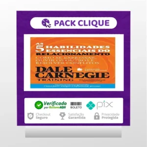 As 5 Habilidades Essenciais do Relacionamento - Dale Carnegie