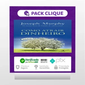 Como Atrair Dinheiro - Joseph Murphy