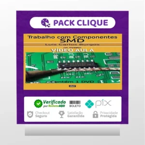 Curso de Solda de Componentes SMD - Luis Carlos Burgos