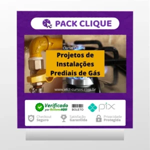 Projetos de Instalações Prediais de Gás - Efct