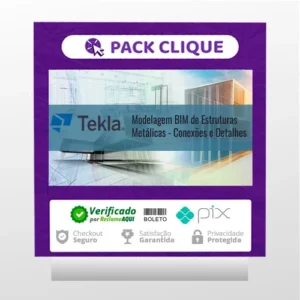 Tekla Structures: Modelagem Bim de Estruturas Metálicas Conexões e Detalhes - Trimble