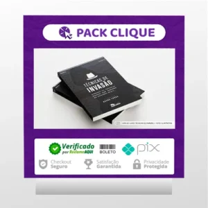 Técnicas de Invasão: Aprenda As Técnicas Usadas Por Hackers Em Invasões Reais - Bruno Fraga