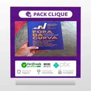 Fora da Curva: Os Segredos dos Grandes Investidores do Brasil e O Que Você Pode Aprender Com Eles - Pierre Moreau