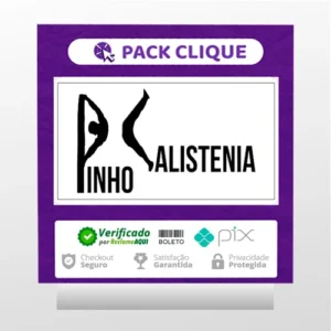 Curso de Calistenia - Pinho Júnior