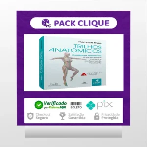 Trilhos Anatômicos 3ª edição - Thomas W. Myers