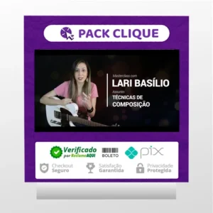 Masterclass Técnicas de Composição (Guitarra) - Lari Basílio