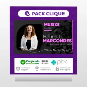 Musixe: Drives Vocais - Henriette Marcondes