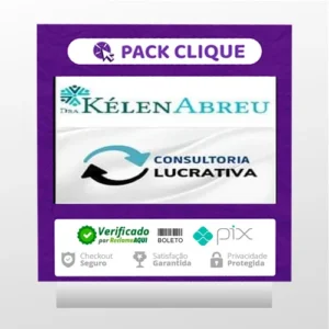 Consultoria Lucrativa - Dra Kélen Abreu