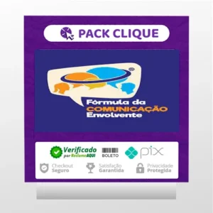 Fórmula da Comunicação Envolvente - Marcio Seixas