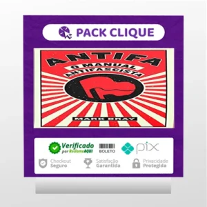 ANTIFA, O Manual Antifascista - Mark Bray