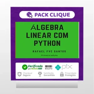 Álgebra Linear com Python - Rafael F.V.C. Santos