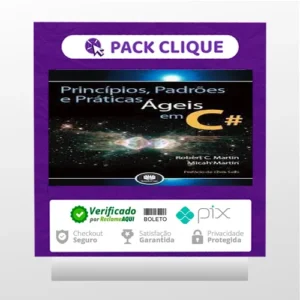 Princípios Padrões e Práticas Ágeis em C# - Robert C. Martin (Tio Bob)