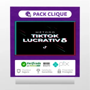 Método Tik Tok Lucrativo - Mustache