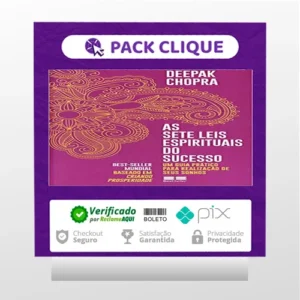 As Sete Leis Espirituais do Sucesso - Deepak Chopra